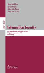 Information Security, 8th International Conference, ISC 2005, Singapore, September 20-23, 2005, Proceedings